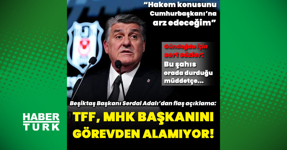 "TFF, MHK başkanını görevden alamıyor!"