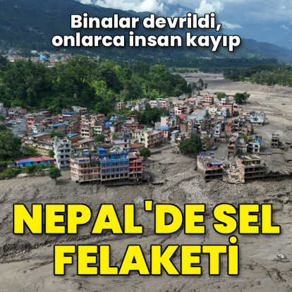 Nepal'de sel: Yüzlerce turist kayboldu