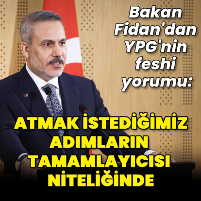 Fidan’dan YPG’nin fesih kararına ilk yorum