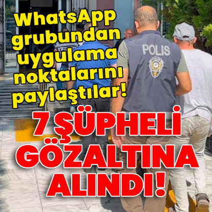 WhatsApp grubundan uygulama noktalarını paylaştılar!