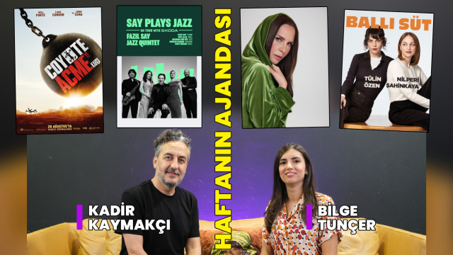İşte haftanın kültür sanat ajandası