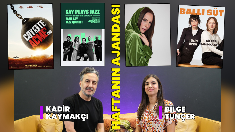 İşte haftanın kültür sanat ajandası