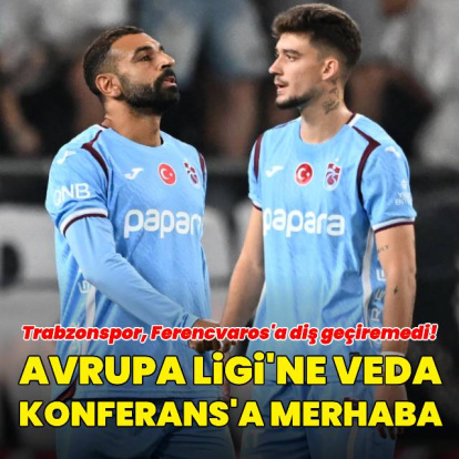 Trabzonspor'dan Avrupa Ligi'ne veda!
