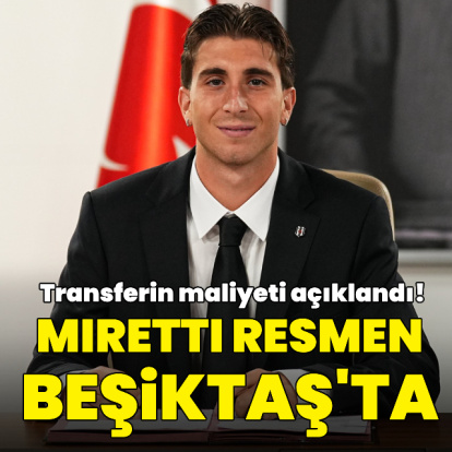 Miretti resmen Beşiktaş'ta!