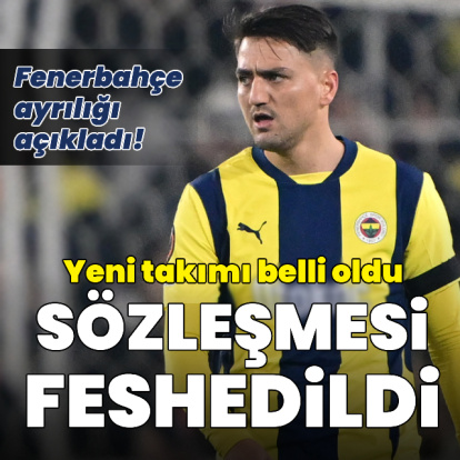 Cengiz Ünder'in sözleşmesi feshedildi!