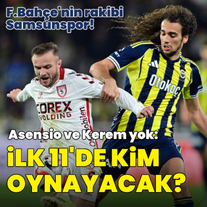 Fenerbahçe'nin rakibi Samsunspor!