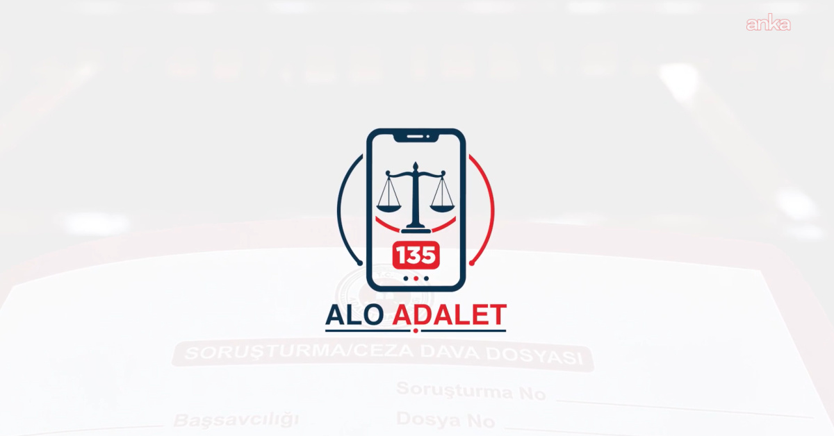 "Alo Adalet 135" hizmeti başlıyor