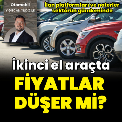 İkinci elde fiyatlar düşer mi?