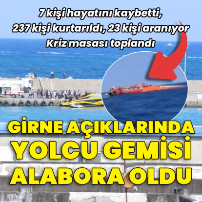 Girne açıklarında yolcu gemisi alabora oldu