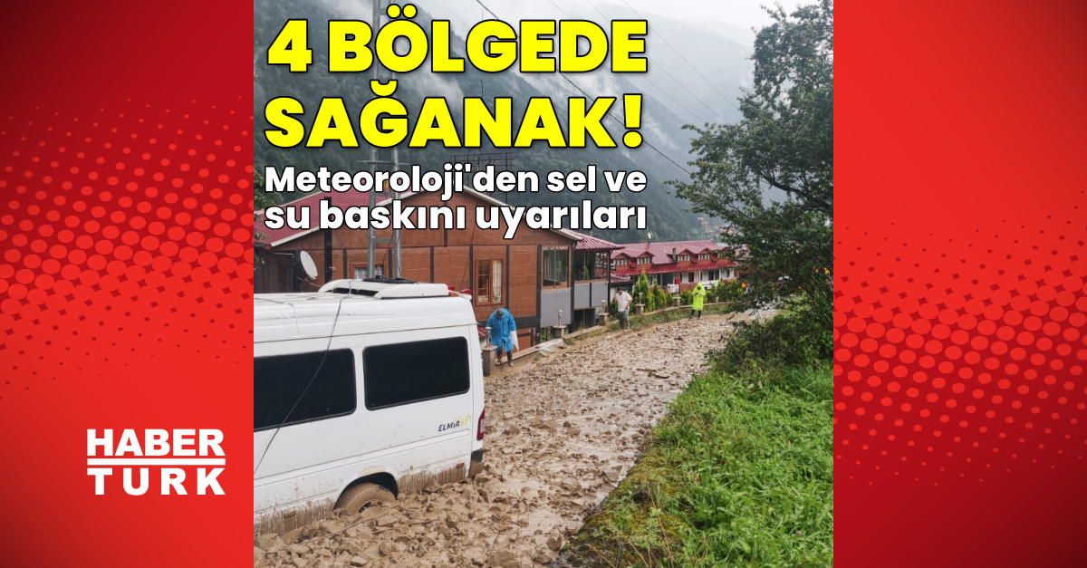 4 bölge için sağanak yağmur uyarısı