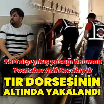 Arif Kocabıyık yurtdışına kaçmaya çalışırken yakalandı