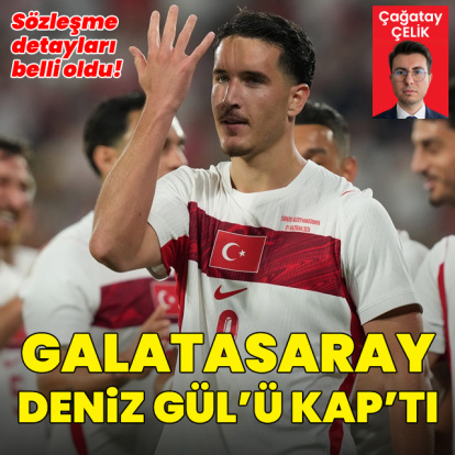 Galatasaray, Deniz Gül transferini duyurdu!
