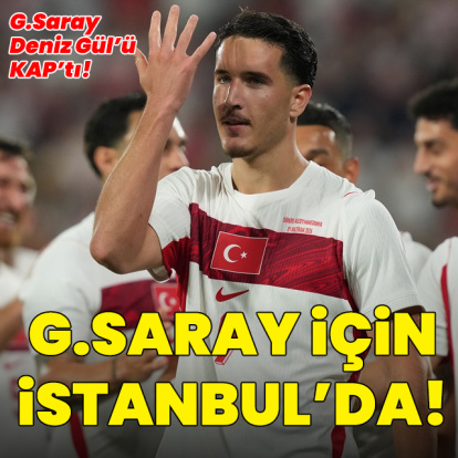 Deniz Gül, Galatasaray için İstanbul'da!