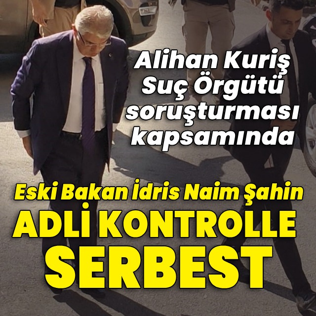 İdris Naim Şahin ifade verdi