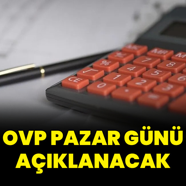 OVP pazar günü açıklanacak