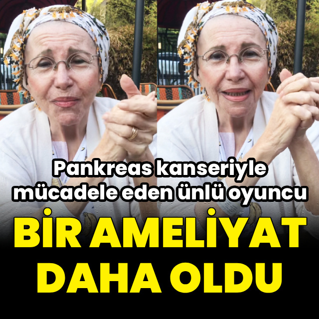 Bir ameliyat daha oldu