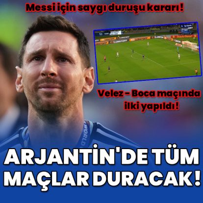 Arjantin'de Messi için tüm maçlar duracak!