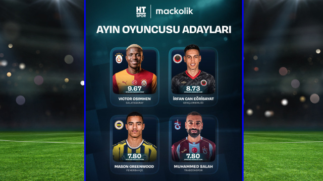 HT Spor, Süper Lig'de ayın futbolcusunu seçiyor!
