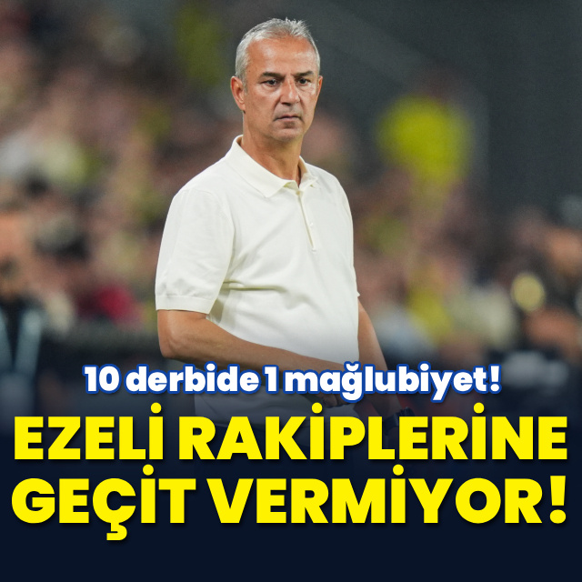 İsmail Kartal, ezeli rakiplerine geçit vermiyor!