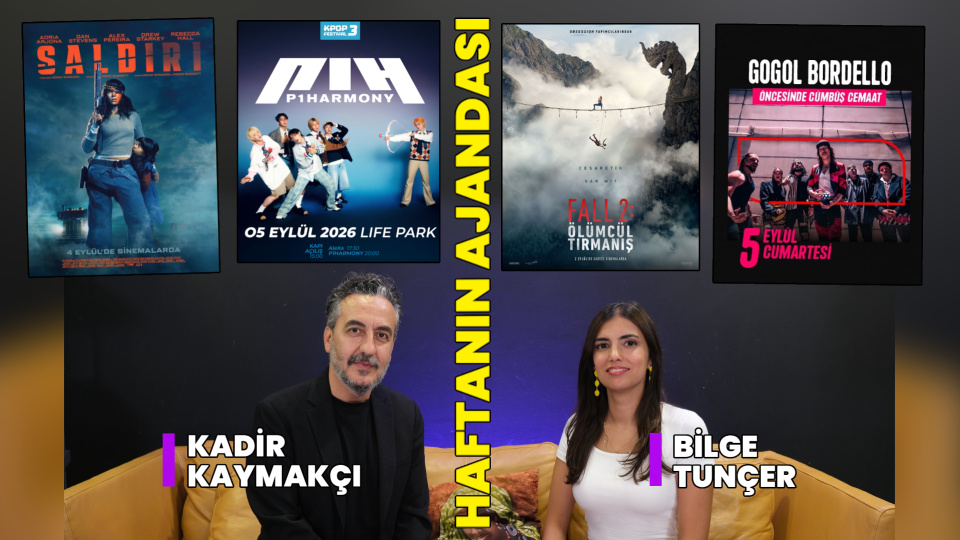 Fall 2 sinemada, Gogol Bordello sahnede! İşte haftanın kültür sanat ajandası