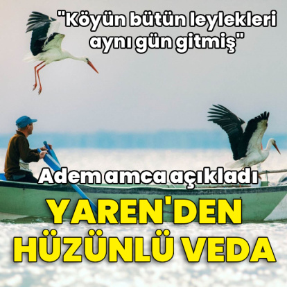 Yaren'den hüzünlü veda