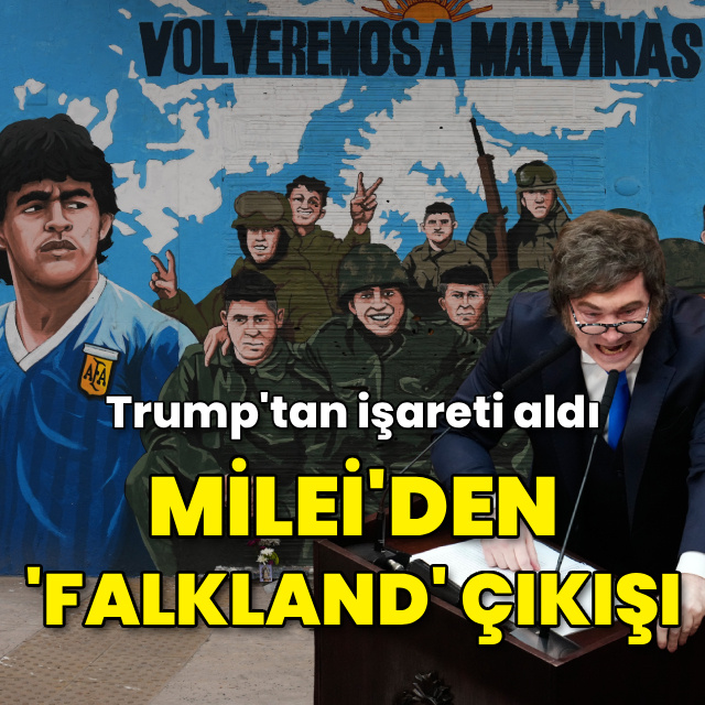 Trump'tan işareti aldı: Milei'den 'Falkland' çıkışı