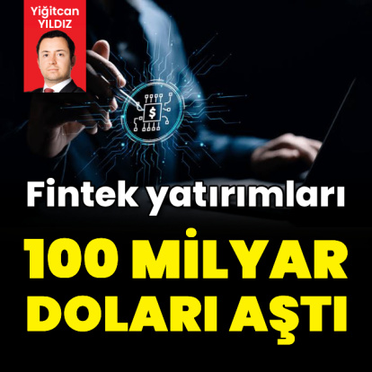 Fintek yatırımları 103 milyar doları aştı