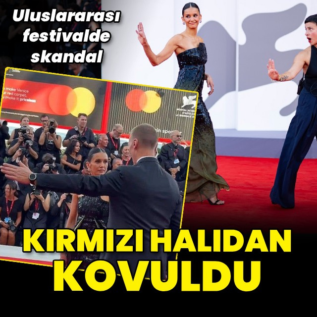 Kırmızı halıdan kovuldu