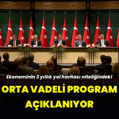 Orta Vadeli Program açıklanıyor