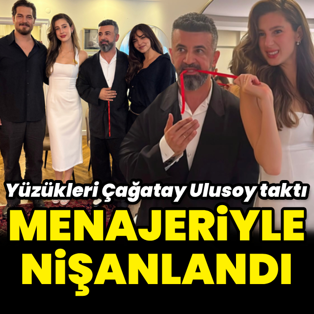 Menajeriyle nişanlandı