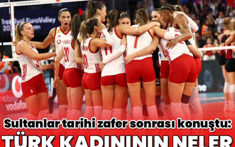 "Türk kadınının neler başarabileceğini gösterdik!"