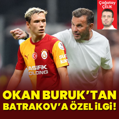 Okan Buruk'tan Batrakov'a özel ilgi!