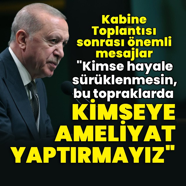 Cumhurbaşkanı Erdoğan'dan açıklamalar