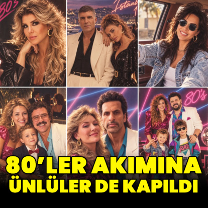 80'ler akımına ünlüler de kapıldı