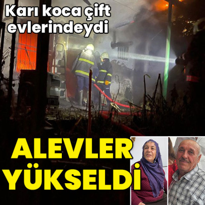 Karı koca çift alevlerin arasında kaldı