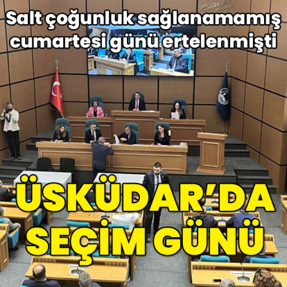 Üsküdar Belediyesi'nde seçim günü