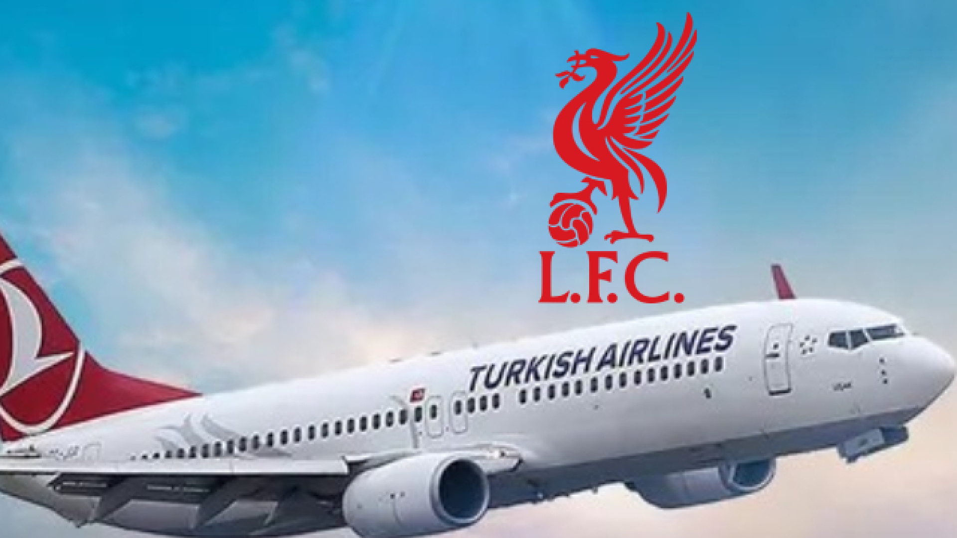 Türk Hava Yolları, Liverpool ile Sponsor Anlaşması İmzaladı
