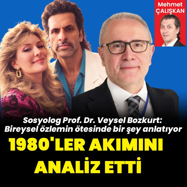 1980'ler Akımı'nı analiz etti