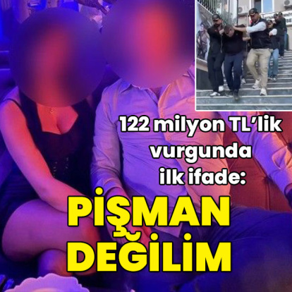 122 milyon TL'lik vurgunda ilk ifade... "Pişman değilim"