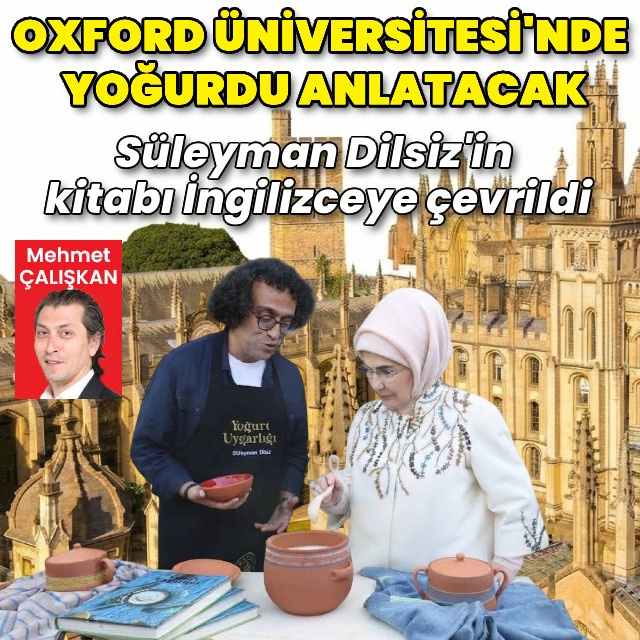 Oxford'da yoğurdu anlatacak
