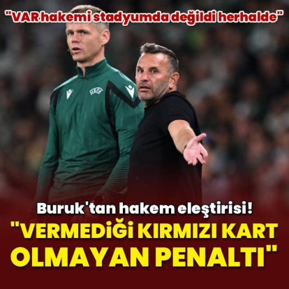 "Vermediği kırmızı kart olmayan penaltı..."
