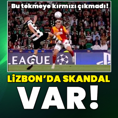 Lizbon'da skandal VAR!