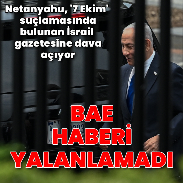Netanyahu'dan Haaretz'e dava