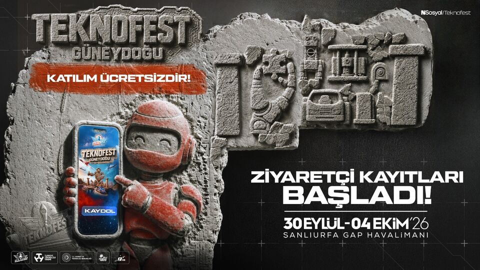 TEKNOFEST Güneydoğu ziyaretçi kayıtları başladı!