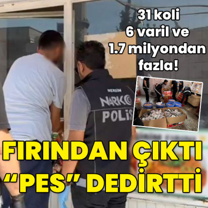 Fırından çıktı! 31 koli, 6 varil 1.7 milyondan fazla!