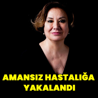 Amansız hastalığa yakalandı
