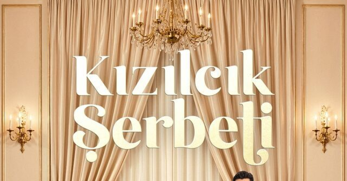 Kızılcık Şerbeti yeni sezon tarihi