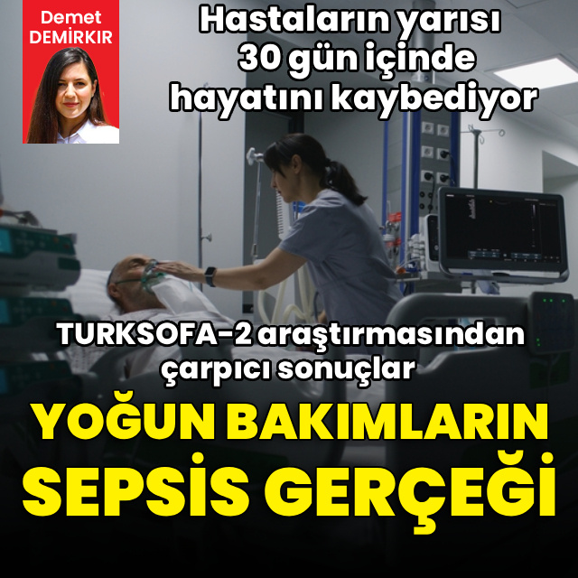 Yoğun bakımların sepsis gerçeği: Sepsisli hastaların yarısı 30 gün içinde hayatını kaybediyor