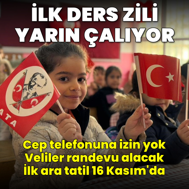 İlk ders zili yarın çalacak