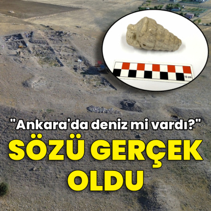 “Ankara’da deniz mi vardı?” sözü gerçek oldu